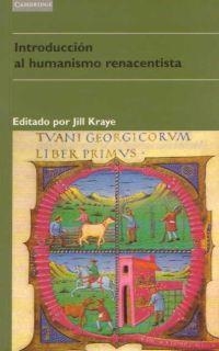 INTRODUCCIÓN AL HUMANISMO RENACENTISTA | 9788483230169 | KRAYE, JILL | Llibreria La Gralla | Librería online de Granollers