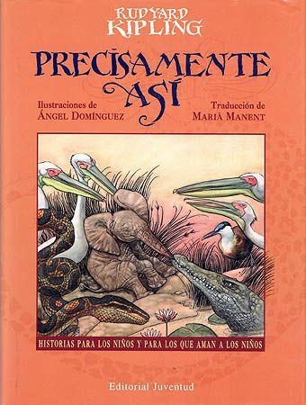 PRECISAMENTE ASÍ | 9788426130730 | KIPLING, RUDYARD | Llibreria La Gralla | Llibreria online de Granollers