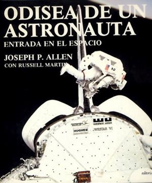 ODISEA DE UN ASTRONAUTA ENTRADA EN EL ESPACIO | 9788429143003 | ALLEN, JOSEPH P. | Llibreria La Gralla | Librería online de Granollers