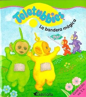 BANDERA MÁGICA, LA (COL:TELETUBBIES) | 9788439204428 | Llibreria La Gralla | Llibreria online de Granollers