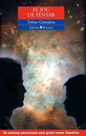 JOC DE PENSAR, EL (ESPURNA) | 9788476604342 | GRIMALTOS, TOBIES | Llibreria La Gralla | Librería online de Granollers