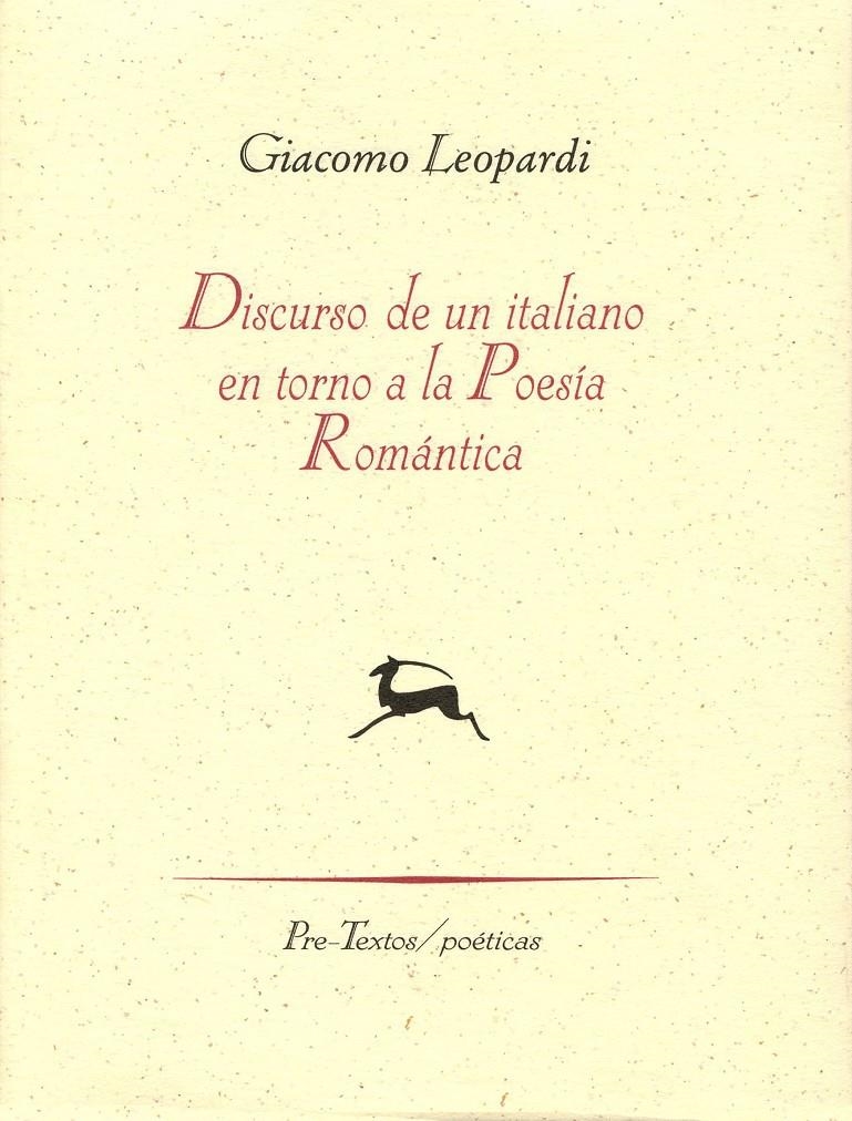 DISCURSO DE UN ITALIANO EN TORNO A LA POESÍA ROMÁNTICA | 9788481912142 | LEOPARDI, GIACOMO | Llibreria La Gralla | Llibreria online de Granollers