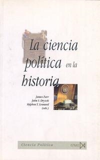 CIENCIA POLÍTICA ENLA HISTORIA, LA (CIENCIA POLÍTICA) | 9788470903441 | FARR, JAMES / DRYZEK, JOHN S. | Llibreria La Gralla | Llibreria online de Granollers