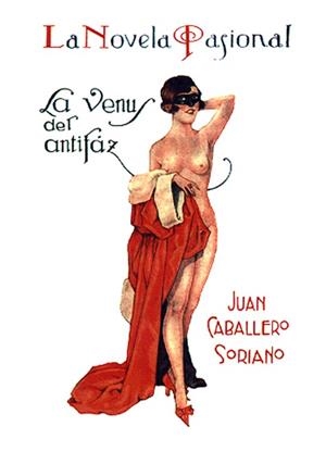 VENUS DEL ANTIFAZ, LA | 9788489371545 | CABALLERO SORIANO, JUAN | Llibreria La Gralla | Librería online de Granollers