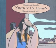 YOSHI Y LA LLUVIA | 9788424639044 | CANELA, MONTSERRAT | Llibreria La Gralla | Librería online de Granollers