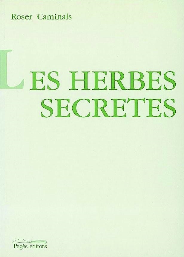 HERBES SECRETES, LES (VEUS DE LA DIÀSPORA) | 9788479355593 | CAMINALS, ROSER | Llibreria La Gralla | Librería online de Granollers