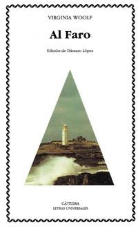 AL FARO (LETRAS UNIVERSALES) | 9788437616971 | WOOLF, VIRGINIA | Llibreria La Gralla | Librería online de Granollers