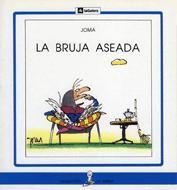 BRUJA ASEADA, LA (LA SIRENA) | 9788424627690 | JOMA | Llibreria La Gralla | Llibreria online de Granollers
