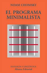 PROGRAMA MINIMALISTA, EL (FILOLOGIA Y LINGÜÍSTICA) | 9788420679419 | CHOMSKY, NOAM | Llibreria La Gralla | Llibreria online de Granollers