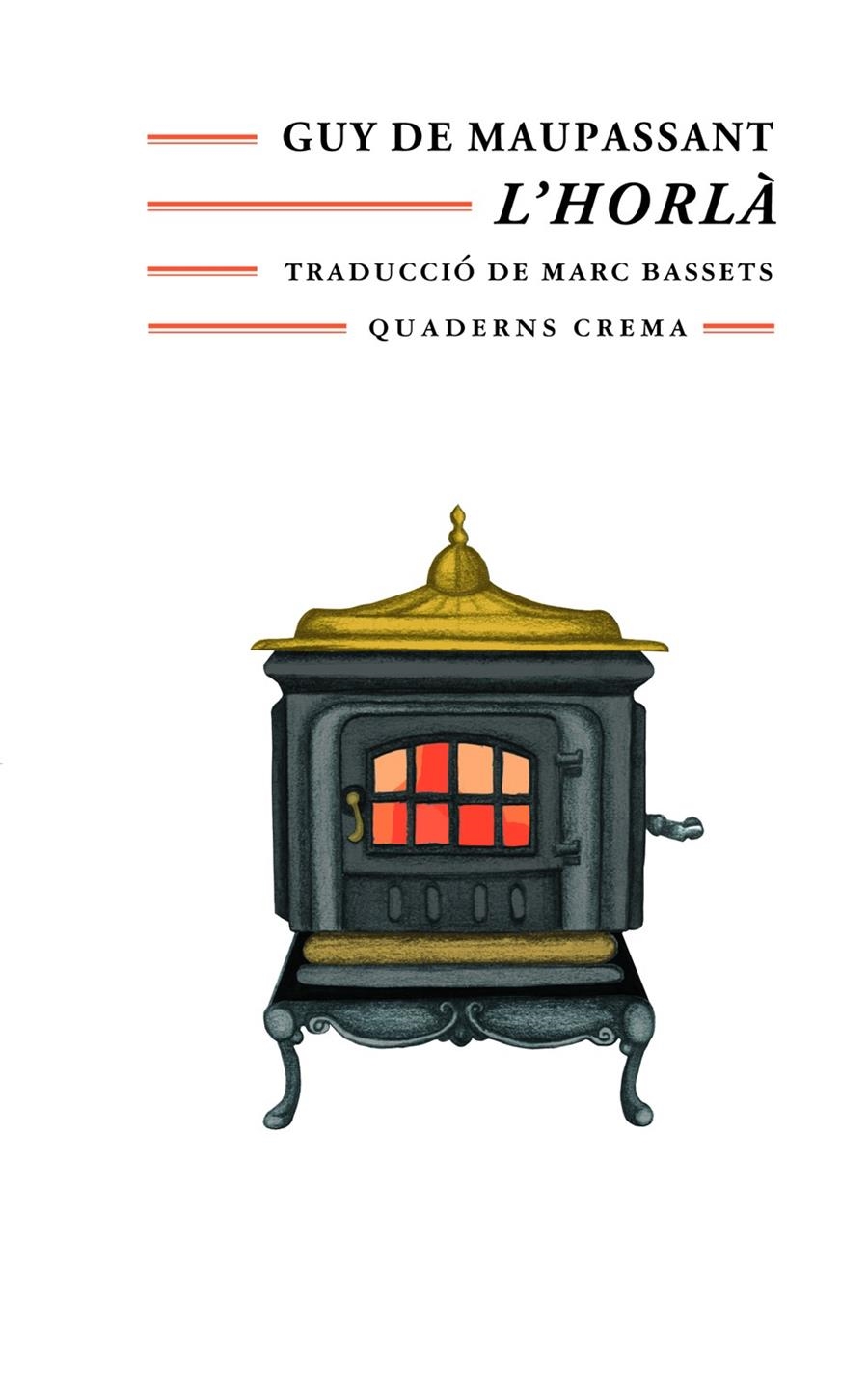 HORLA, L' (BIB. MINIMA) | 9788477272649 | MAUPASSANT, GUY DE | Llibreria La Gralla | Librería online de Granollers