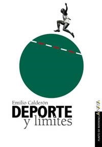 DEPORTE Y LIMITES | 9788420790619 | CALDERON, EMILIO | Llibreria La Gralla | Llibreria online de Granollers
