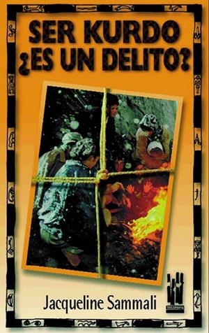 SER KURDO ¿ES UN DELITO? | 9788481361216 | SAMMALI, JACQUELINE | Llibreria La Gralla | Librería online de Granollers