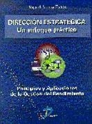 DIRECCION ESTRATEGICA UN ENFOQUE PRACTICO | 9788479783860 | ARJONA TORRES, MIGUEL | Llibreria La Gralla | Librería online de Granollers