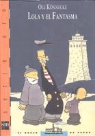 LOLA Y EL FANTASMA (BV SERIE ORO) | 9788434864245 | KÖNNECKE, OLE | Llibreria La Gralla | Librería online de Granollers