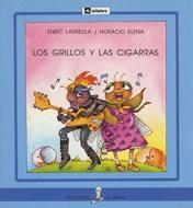 GRILLOS Y LAS CIGARRAS, LOS (LA SIRENA) | 9788424627591 | LARREULA, ENRIC / ELENA, HORACIO | Llibreria La Gralla | Librería online de Granollers