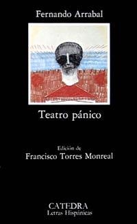 TEATRO PANICO | 9788437606293 | ARRABAL, FERNANDO | Llibreria La Gralla | Llibreria online de Granollers