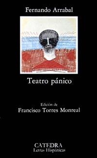 TEATRO PANICO | 9788437606293 | ARRABAL, FERNANDO | Llibreria La Gralla | Librería online de Granollers