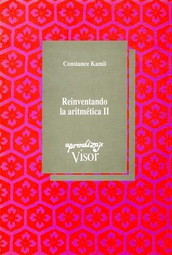 REINVENTANDO LA ARITMETICA II | 9788477740841 | KAMII,CONSTANCE | Llibreria La Gralla | Librería online de Granollers