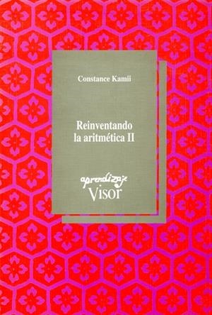 REINVENTANDO LA ARITMETICA II | 9788477740841 | KAMII,CONSTANCE | Llibreria La Gralla | Llibreria online de Granollers