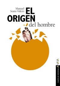 ORIGEN DEL HOMBRE, EL | 9788420790589 | SEARA VALERO, MANUEL | Llibreria La Gralla | Librería online de Granollers