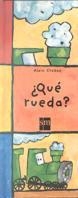 QUE RUEDA (ADIVINA) | 9788434863026 | CROZON, ALAIN | Llibreria La Gralla | Librería online de Granollers
