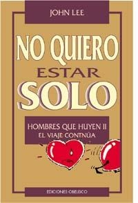 NO QUIERO ESTAR SOLO (NUEVA CONCIENCIA) | 9788477206583 | LEE, JOHN | Llibreria La Gralla | Librería online de Granollers