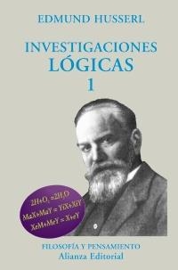 INVESTIGACIONES LOGICAS 1 (FILOSOFIA Y PENSAMIENTO) | 9788420681917 | HUSSERL, EDMUND | Llibreria La Gralla | Llibreria online de Granollers