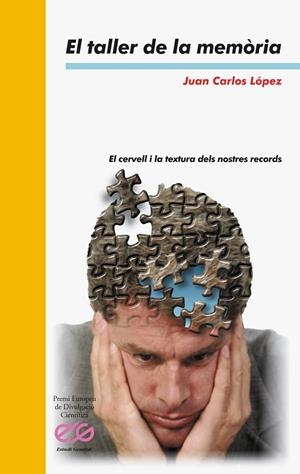 TALLER DE LA MEMORIA, EL | 9788476604472 | LOPEZ, JUAN CARLOS | Llibreria La Gralla | Llibreria online de Granollers