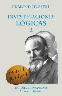 INVESTIGACIONES LOGICAS 2 (FILOSOFIA Y PENSAMIENTO) | 9788420681924 | HUSSERL, EDMUND | Llibreria La Gralla | Librería online de Granollers