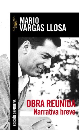 OBRA REUNIDA. NARRATIVA BREVE | 9788420484174 | VARGAS LLOSA, MARIO | Llibreria La Gralla | Librería online de Granollers