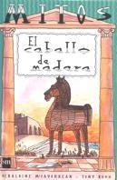 CABALLO DE MADERA, EL (MITOS) | 9788434864320 | MCCAUGHREAN, GERALDINE / ROSS, TONY | Llibreria La Gralla | Librería online de Granollers