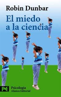 MIEDO A LA CIENCIA, EL (CIENCIAS SOCIALES) | 9788420639680 | DUNBAR, ROBIN | Llibreria La Gralla | Librería online de Granollers