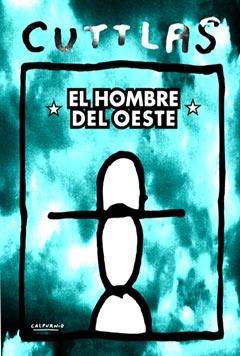 CUTTLAS EL HOMBRE DEL OESTE | 9788489966826 | CALPURNIO | Llibreria La Gralla | Librería online de Granollers