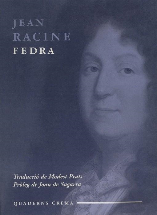 FEDRA (IN AMICORUM NUMERO, 10) | 9788477272663 | RACINE, JEAN | Llibreria La Gralla | Librería online de Granollers
