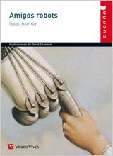 AMIGOS ROBOTS (CUCAÑA,5) | 9788431648343 | ASIMOV, ISAAC | Llibreria La Gralla | Llibreria online de Granollers
