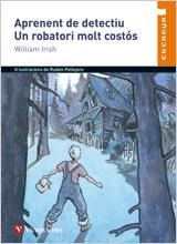 APRENENT DE DETECTIU UN ROBATORI MOLT COSTOS | 9788431647544 | IRISH, WILLIAM | Llibreria La Gralla | Librería online de Granollers
