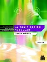 TONIFICACIÓN MUSCULAR, LA | 9788480194211 | GARCIA VILANOVA, NATI / MARTINEZ, ANTONI | Llibreria La Gralla | Llibreria online de Granollers