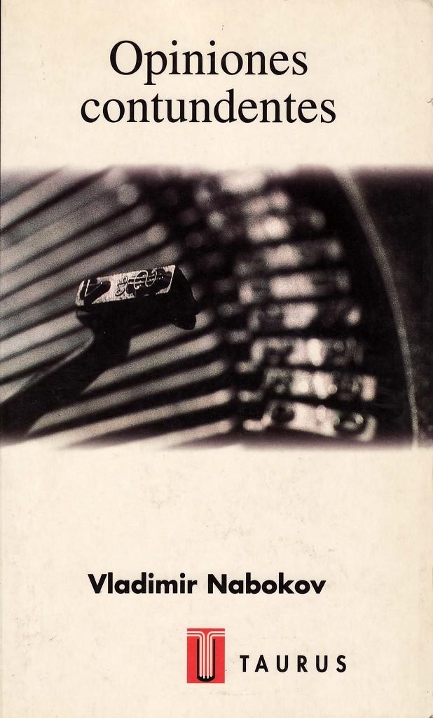 OPINIONES CONTUNDENTES | 9788430603541 | NABOKOV, VLADEMIR | Llibreria La Gralla | Librería online de Granollers