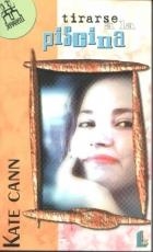 TIRARSE A LA PISCINA | 9788487482397 | CANN, KATE | Llibreria La Gralla | Librería online de Granollers