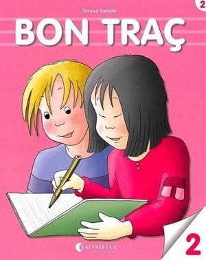 BON TRAÇ 2 | 9788484120308 | SABATÉ, TERESA | Llibreria La Gralla | Librería online de Granollers