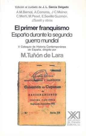 PRIMER FRANQUISMO, EL VOL 5.ESPAÑA DURANTE LA SEGUNDA GUERRA | 9788432306778 | TUÑON DE LARA, M. | Llibreria La Gralla | Librería online de Granollers