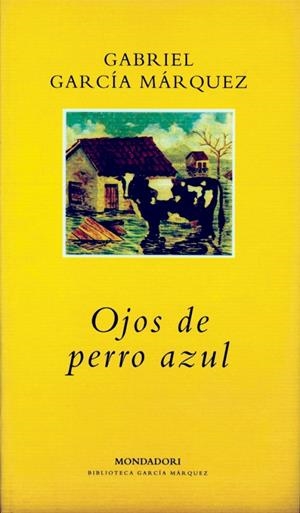 OJOS DE PERRO AZUL | 9788439703846 | GARCIA MARQUEZ, GABRIEL | Llibreria La Gralla | Llibreria online de Granollers