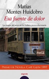 ESA FUENTE DE DOLOR | 9788476478363 | MONTE HUIDOBRO, MATIAS | Llibreria La Gralla | Librería online de Granollers