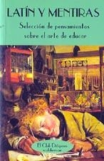 LATIN Y MENTIRAS (EL CLUB DIOGENES 121) | 9788477022732 | VARIOS AUTORES | Llibreria La Gralla | Librería online de Granollers