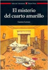 MISTERIO DEL CUARTO AMARILLO, EL (AULA LITERATURA 20) | 9788431649739 | LEROUX, GASTON | Llibreria La Gralla | Llibreria online de Granollers