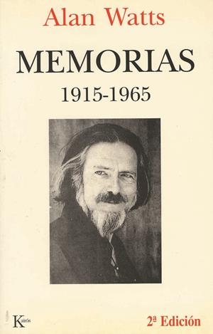 MEMORIAS (1915-1965) (SABIDURIA PERENNE) | 9788472454286 | WATTS, ALAN | Llibreria La Gralla | Librería online de Granollers