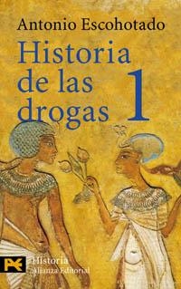 HISTORIA DE LAS DROGAS 1 | 9788420635163 | ESCOHOTADO, ANTONIO | Llibreria La Gralla | Librería online de Granollers