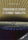 COMUNICACION DE EMPRESA EN ENTORNOS TURBULENTOS | 9788473561938 | PULGAR RODRIGUEZ, LUIS DEL | Llibreria La Gralla | Librería online de Granollers