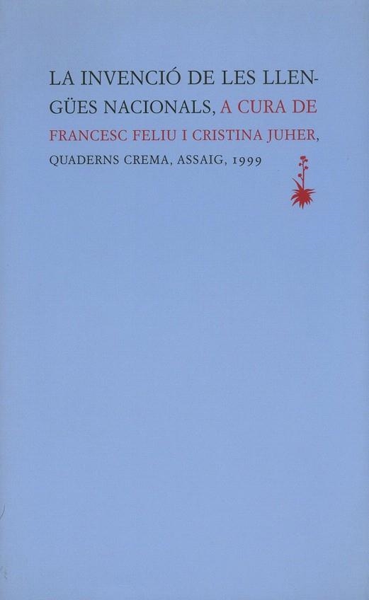 INVENCIO DE LES LLENGÜES NACIONALS, LA (ASSAIG 23) | 9788477272540 | FELIU, FRANCESC / JUHER, CRISTINA | Llibreria La Gralla | Librería online de Granollers