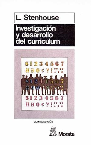 INVESTIGACION Y DESARROLLO DEL CURRICULUM | 9788471122209 | STENHOUSE, L. | Llibreria La Gralla | Librería online de Granollers
